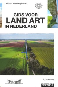 Omslag van: Gids voor Land Art in Nederland / Dré van Marrewijk